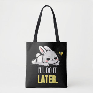 Bolsa Tote Coelho Preguiçoso Engraçado Farei Mais Tarde Meme