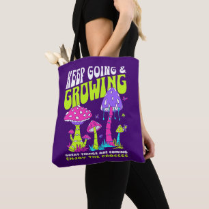 Bolsa Tote Cogumelo Motivacional Continue Avançando & Crescen