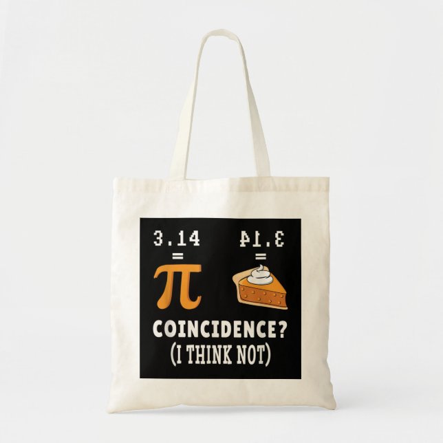 Bolsa Tote Coincidência Não Pi Pie Math Memth Nerd Math Geek  (Frente)