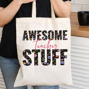 Bolsa Tote Coisas Incríveis para Professores Letreiro de Flor