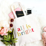 Bolsa Tote Colorir Moderno Tudo Está Brilhante | Férias feliz<br><div class="desc">Abraçar o espírito festivo e espalhar alegria de férias com a nossa maravilhosa coleção "Tudo Está Brilhante"! Quer você esteja descansando as salas ou enviando desejos calorosos, nossos produtos de férias modernos e coloridos são perfeitos para celebrar esta estação alegre. Espalhe o espírito de feriado com nossa coleção "All Is...</div>