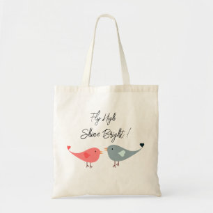 Bolsa tote com citação moderna e positiva Fly high