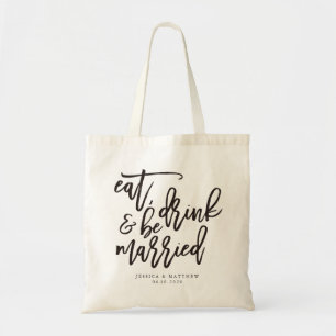 Bolsa Tote Comer, beber & ser casado caligrafia casamento