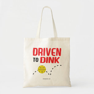 Bolsa Tote "Conduzido à sacola de Dink" Pickleball