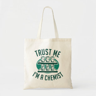 Bolsa Tote Confie em mim, sou um químico