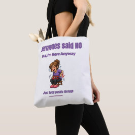 Bolsa Tote Continue Empurrando – Humor da Perimenopausa