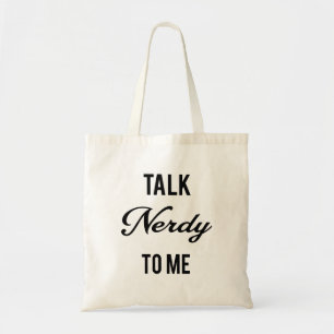 Bolsa Tote Conversa Nerdy a mim