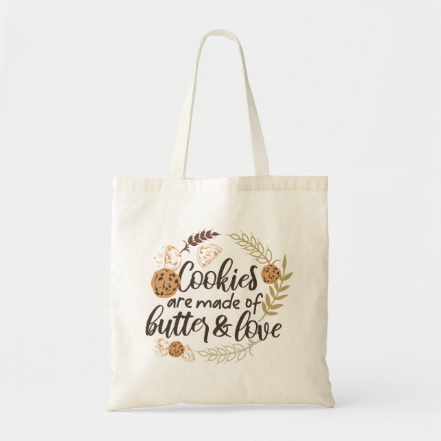 Bolsa Tote Cookies são feitos de Manteiga e Amor (Frente)
