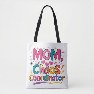 Bolsa Tote Coordenador do Caos da Mãe - Mãe Engraçada
