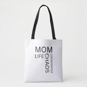 Bolsa Tote Coordenadora de Caos da Vida de Mãe