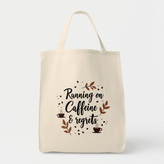 Bolsa Tote Correndo em Cafeine e Lamenta Tote Bag - Na moda (Frente)