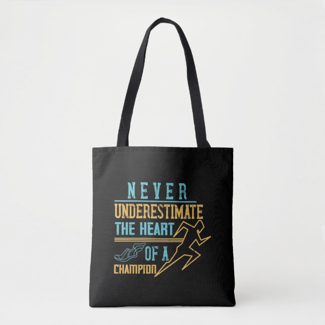 Bolsa Tote Correndo - Nunca subestime campeão (Frente)