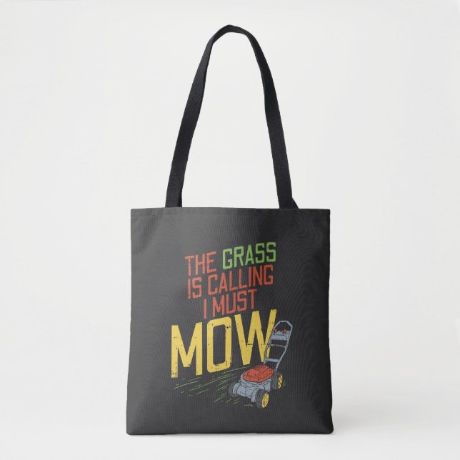 Bolsa Tote Corte de Grama - A grama está chamando (Frente)