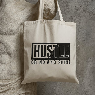 Bolsa Tote Cota Motivacional Hustle Grind e Shine