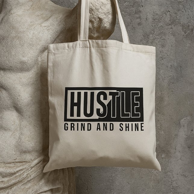 Bolsa Tote Cota Motivacional Hustle Grind e Shine (Criador carregado)