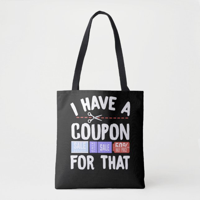 Bolsa Tote Couponing Couponer I Have A Coupon For That (Frente)