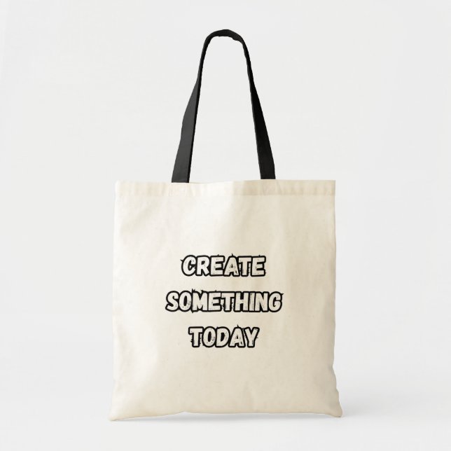 Bolsa Tote create something today (Frente)