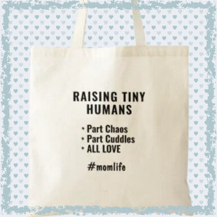 Bolsa Tote Criando Humanos Pequenos Engraçados Mãe Slogan Mãe