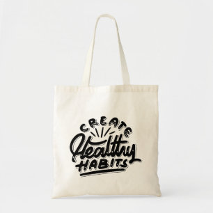Bolsa Tote criar design de automotivação de hábitos saudáveis