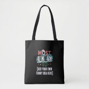 Bolsa Tote 😂Crie uma Frase de Natal Engraçada Mais Provável