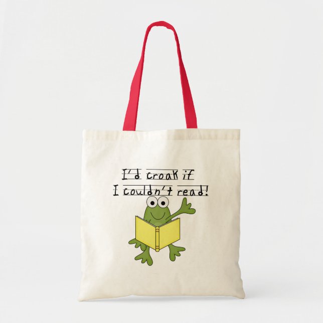 Bolsa Tote Croak do sapo se eu não poderia ler o camiseta e (Frente)
