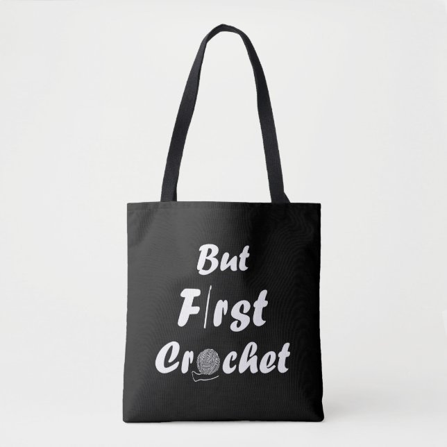 Bolsa Tote Crochet engraçado dizendo citação de tricô (Frente)