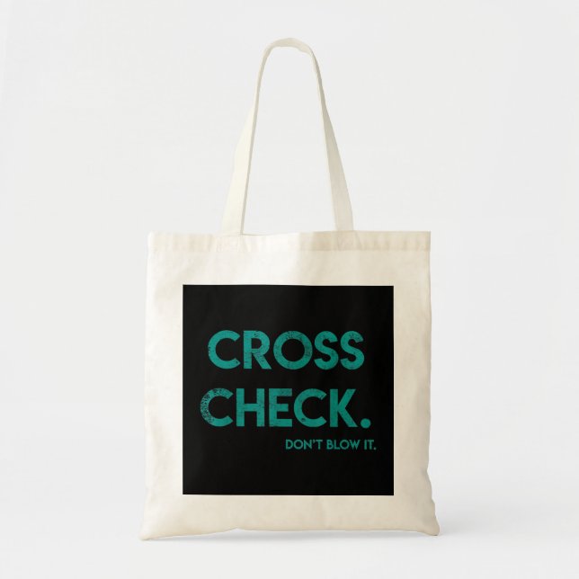 Bolsa Tote Cross Check. Não estrague o voo de citação engraça (Frente)