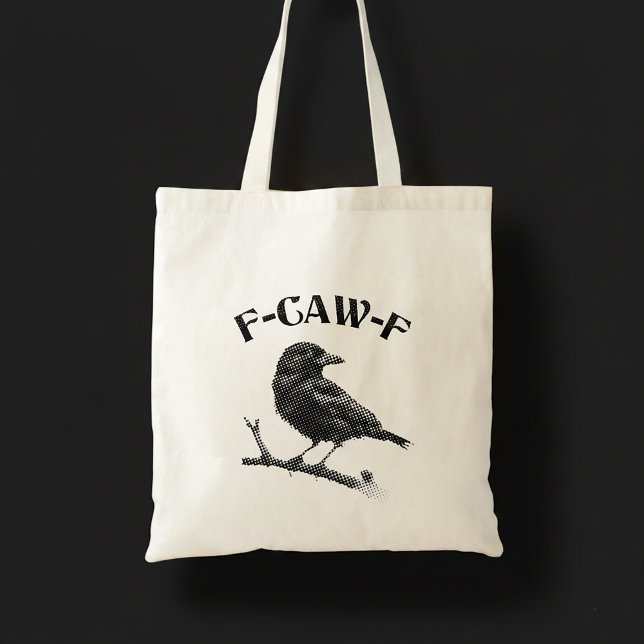 Bolsa Tote Crow F-CAW-F Halloween (Criador carregado)