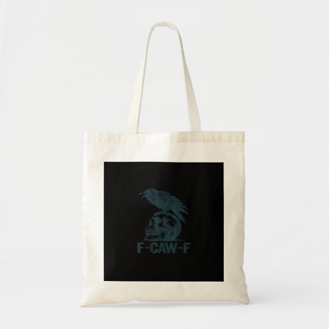 Bolsa Tote Crow F-Caw-F Retro Crow Lover Funny (Frente)