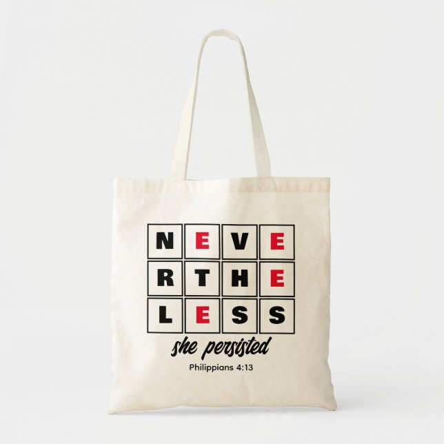 Bolsa Tote Custom NEVERTHELESS SHE PERSISTED Christian (Frente)