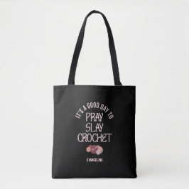 Bolsa Tote Custom PRAY SLAY CROCHET Christian Mom Crafter