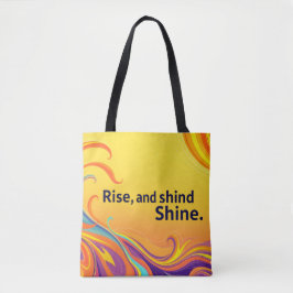 Bolsa Tote Custom Rise Shine Quote
