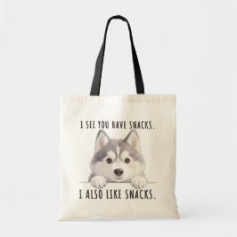 Bolsa Tote Cute Husky Dog Snacks Quote Funny Minimalist