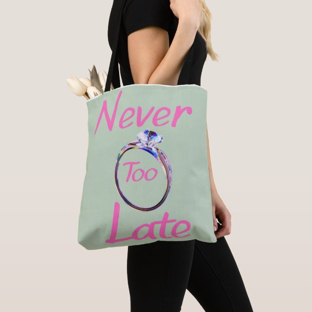 Bolsa Tote Cute Never Too Late  (Close Up)
