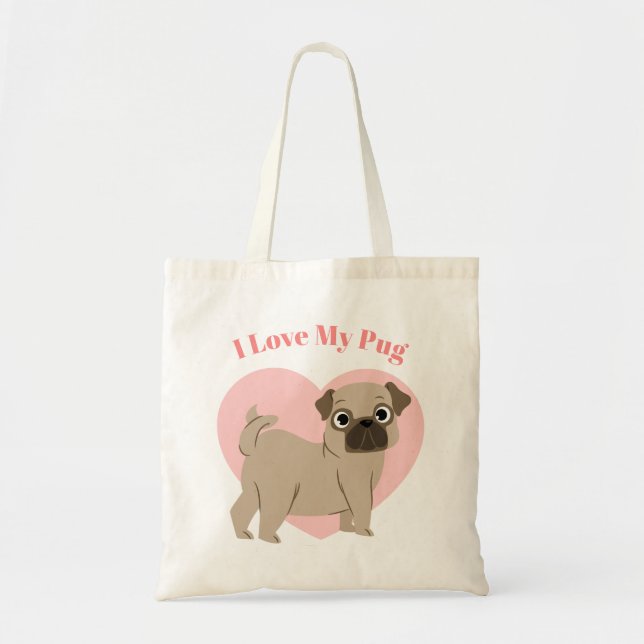 Bolsa Tote Cute Pug "I Love My Pug" (Frente)