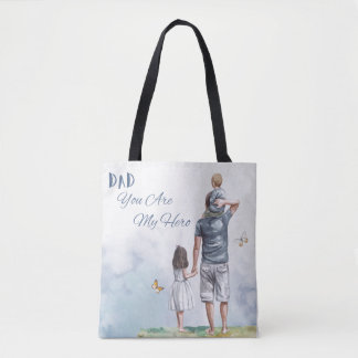 Bolsa Tote Dad You Are My Hero