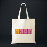 Bolsa Tote Dar nome periódico da mesa tote saco<br><div class="desc">Donte soletrava como D O N Te (Deuterium Oxygen Nitrogen Tellurium) num saco para o cientista em você.</div>