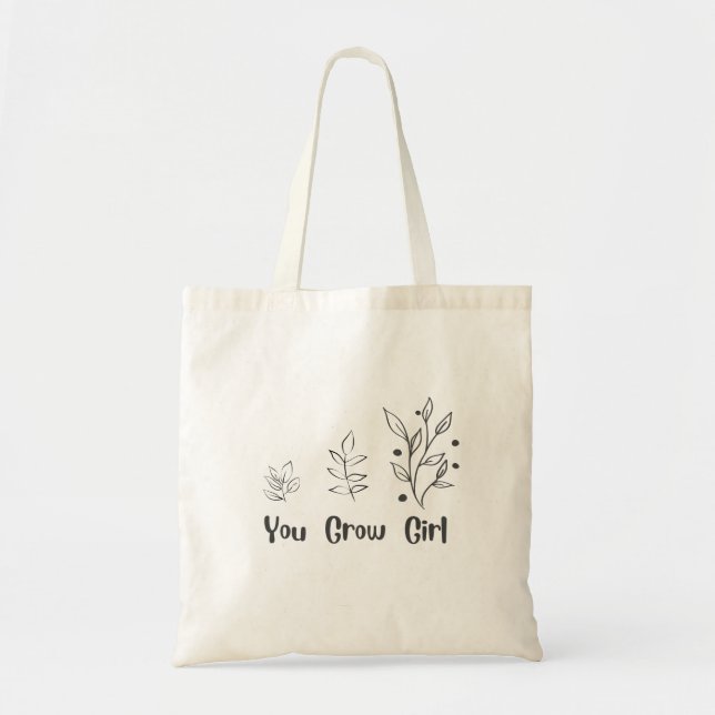 Bolsa Tote de Design Simples "Você Cresce Garota" (Frente)