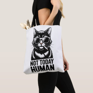 Bolsa Tote de Humor de Gato Humano Não Hoje
