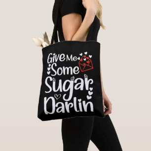 Bolsa Tote Dê-me um pouco de açúcar, Dia de os namorados Espo