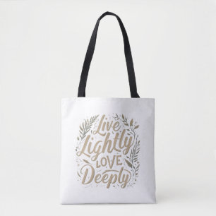 Bolsa Tote de Ombro 'Viva Levemente, Ame Profundam