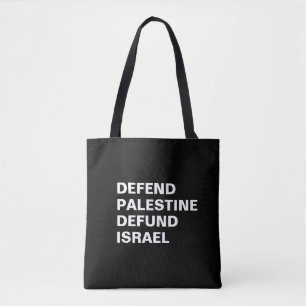 Bolsa Tote Defender Palestina Destituir Israel - Anti-Israel
