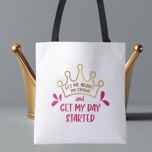 Bolsa Tote Deixe-me Ajustar Minha Coroa Coroa Dourada Inspira