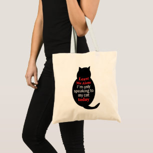 Bolsa Tote Deixe-me me sozinho estão falando somente a meu