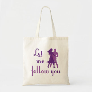 Bolsa Tote Deixe-me segui-lo