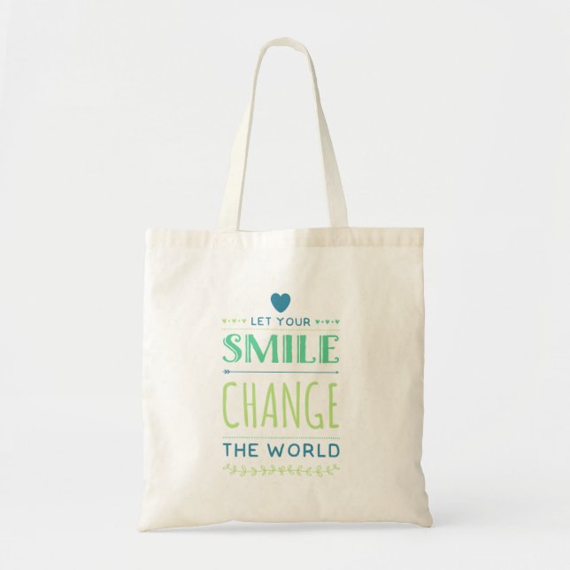 Bolsa Tote Deixe seu sorriso mudar o mundo. (Frente)