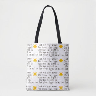 Bolsa Tote Deixe sua luz brilhar completamente Impressão