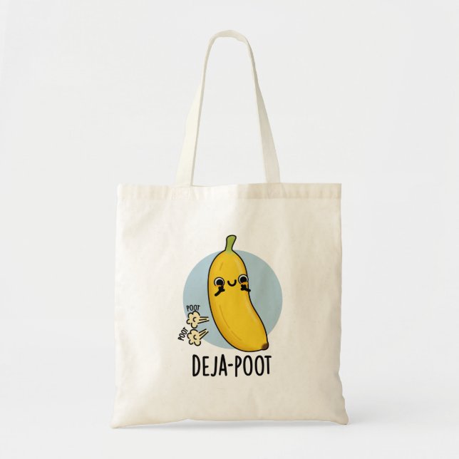Bolsa Tote Deja-Poot Funny Banana Double Fart Pun (Frente)