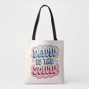 Bolsa Tote Delulu é o Solulu