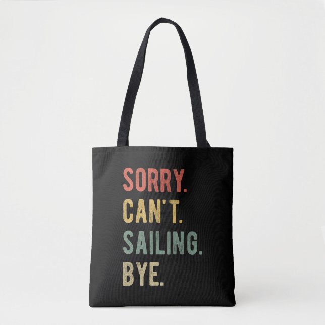 Bolsa Tote Desculpe não poder velejar tchau II (Frente)